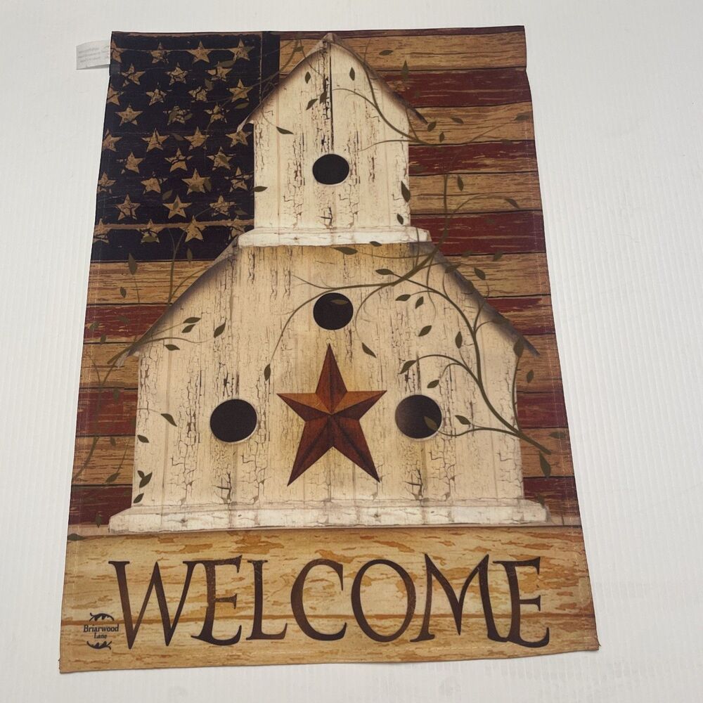 Americana Welcome House Flag Primitive Patriotic 18” X 12.5”  Briarwood Lane